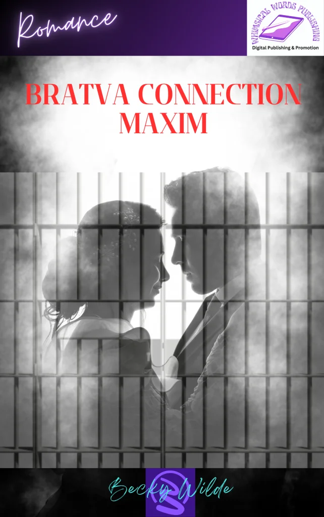 Bratva Connection Maxim - Becky Wilde