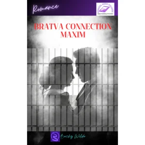 Bratva Connection Maxim Book 1 by Becky Wilde