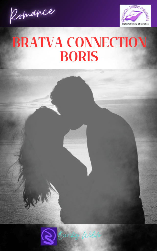 Bratva Connection: Boris by Becky Wilde Book Cover